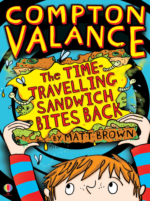 Cover image for The Time-Travelling Sandwich Bites Back
